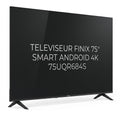 Téléviseur Finix 75" Smart Android 4K 75UQR684S