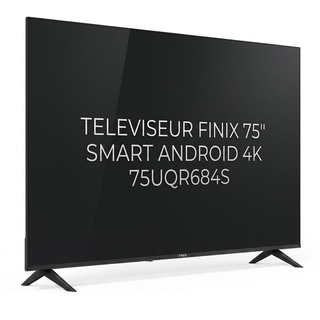 Téléviseur Finix 75" Smart Android 4K 75UQR684S